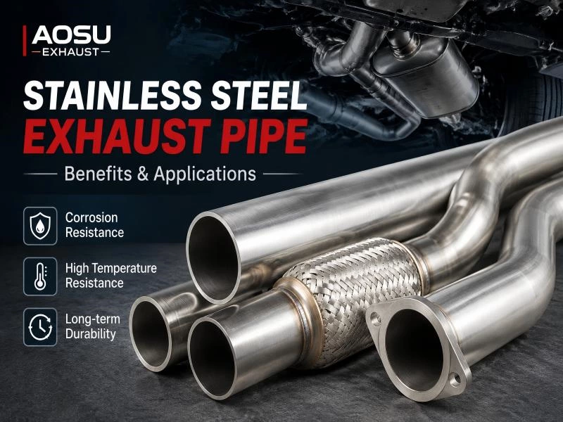 Stainless Steel Exhaust Pipe: Benefits and Applications
